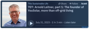This week, YouSolar Founder and CEO Arnold Leitner is featured on the award-winning This Sustainable Life podcast hosted by four-time TEDx speaker Joshua Spodek.